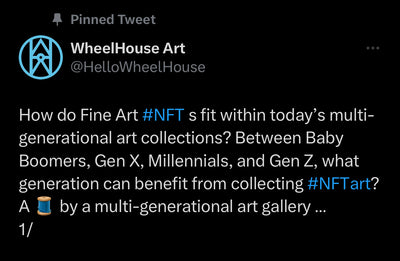 Twitter Thread: How do Fine Art NFTs fit within today's multi-generational art collections?